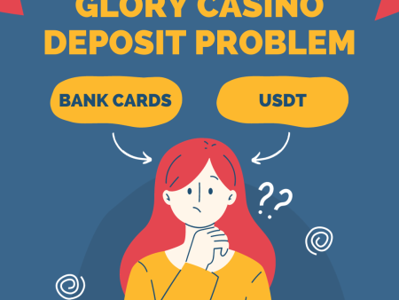 Glory Casino deposit problem