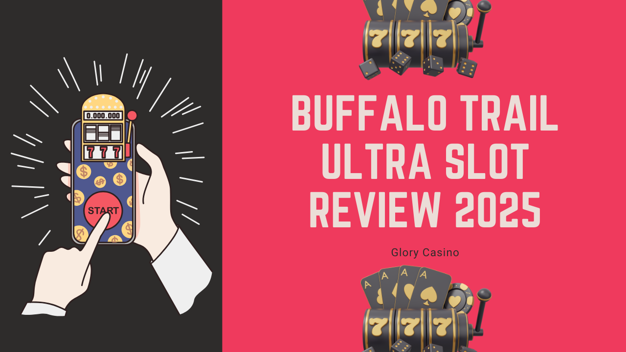 Buffalo Trail Ultra Slot Review 2025