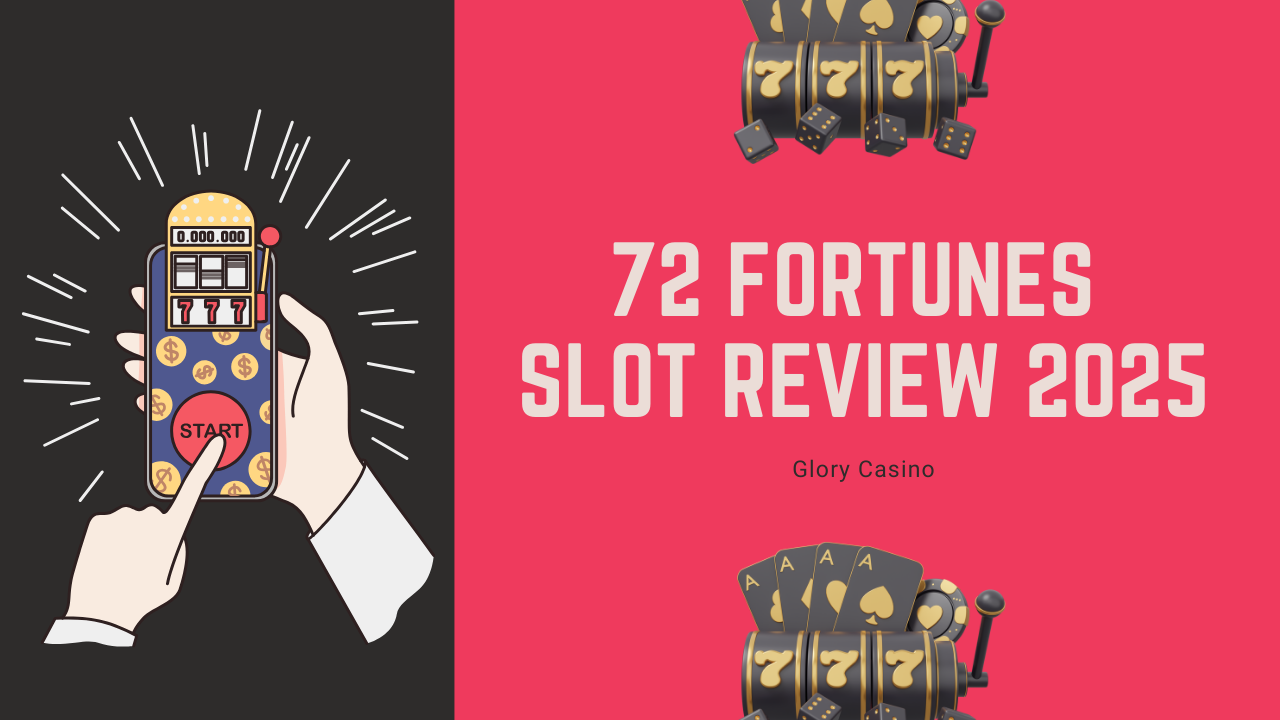72 Fortunes Slot Review 2025