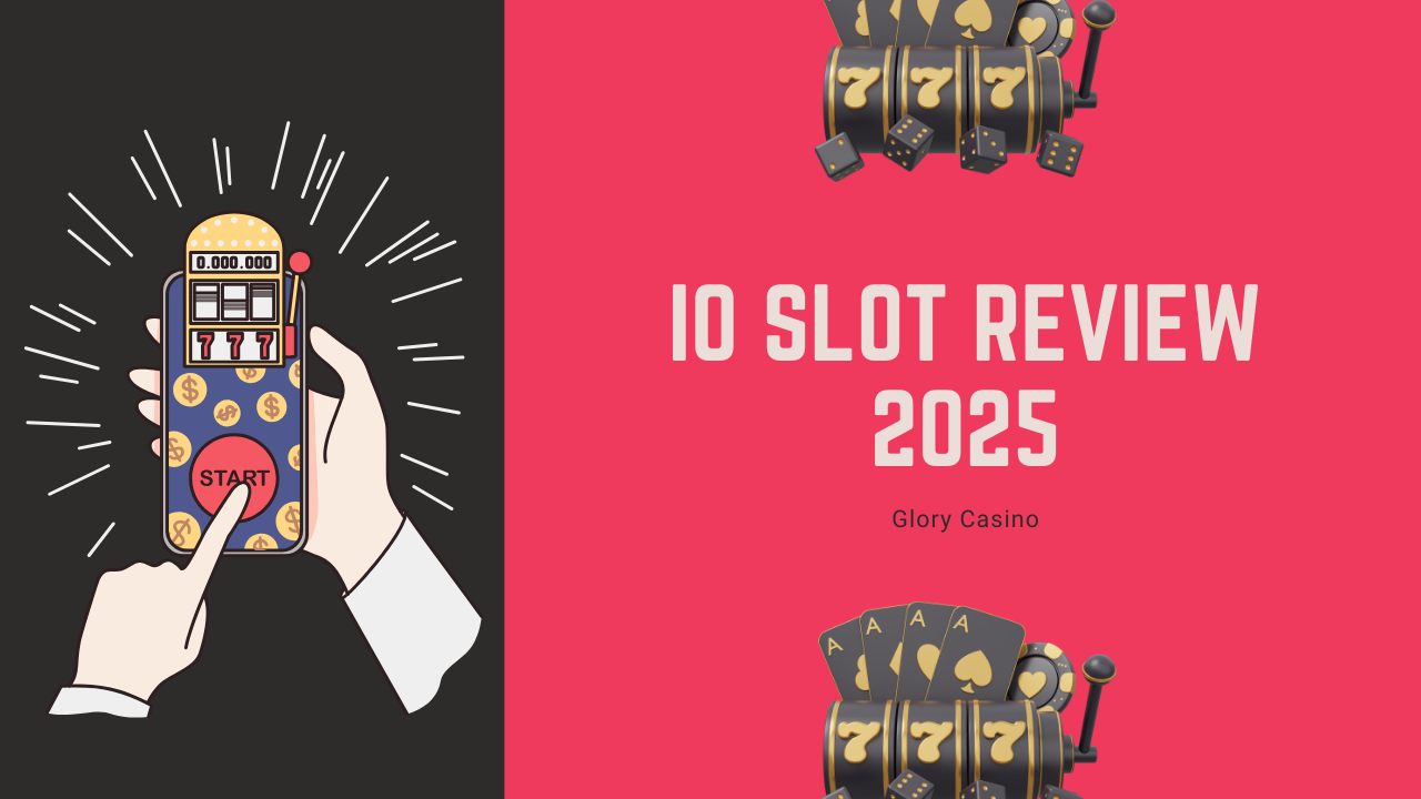 IO Slot Review 2025