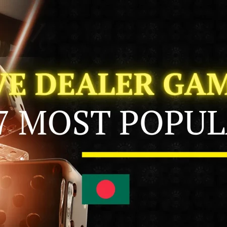 7 Most Popular Live Dealer Games in Bangladesh 2025