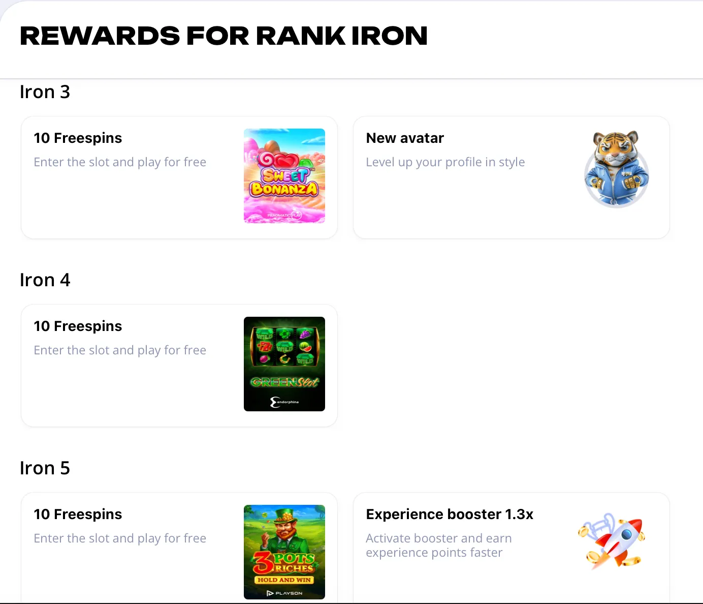 Freespin bonuses and experience boosters for IRON rank sub-levels in the Glory Club loyalty program.